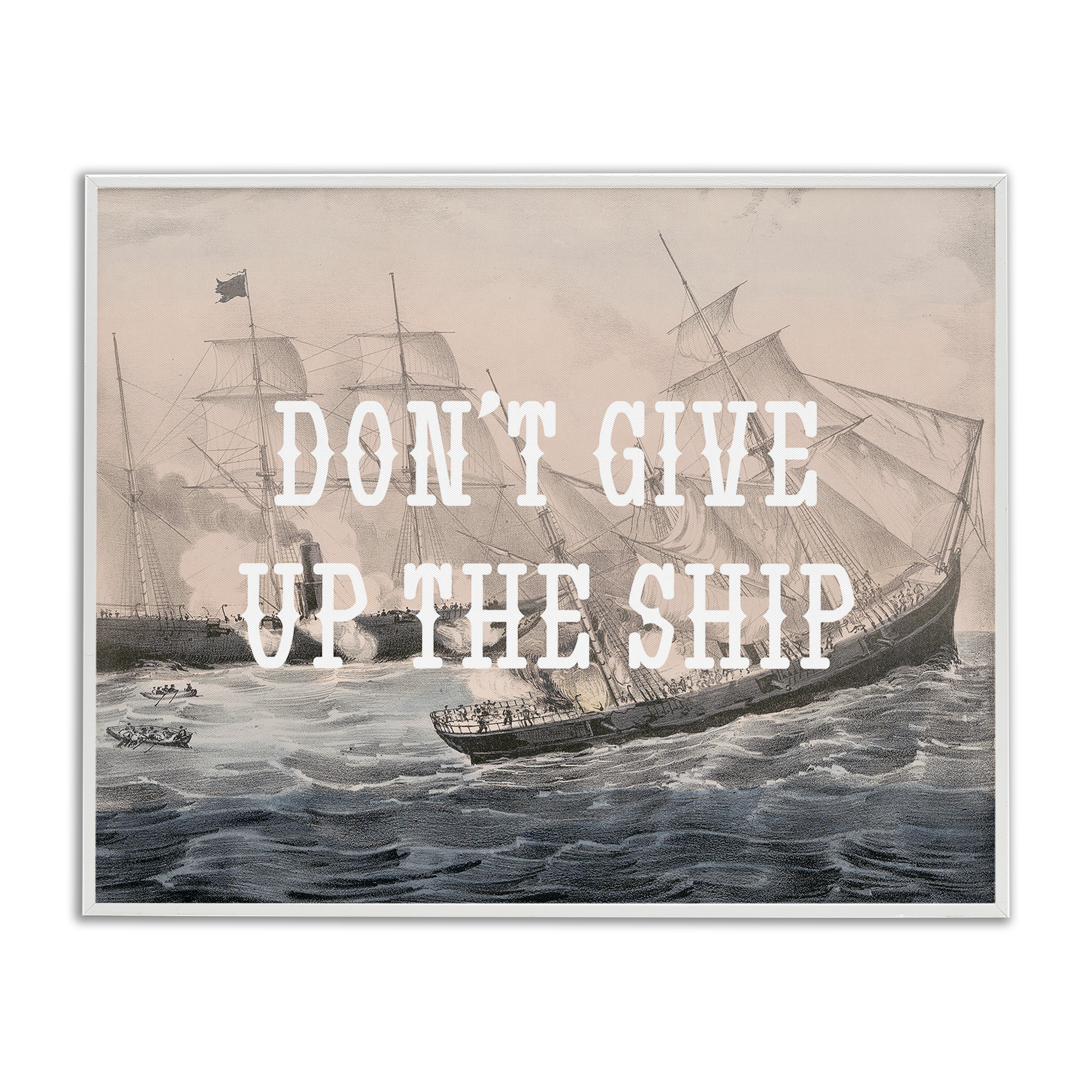 Stupell Industries Don't Give Up Ship Nautical & Beach Painting White Framed Art Print Wall Art, 14 x 11