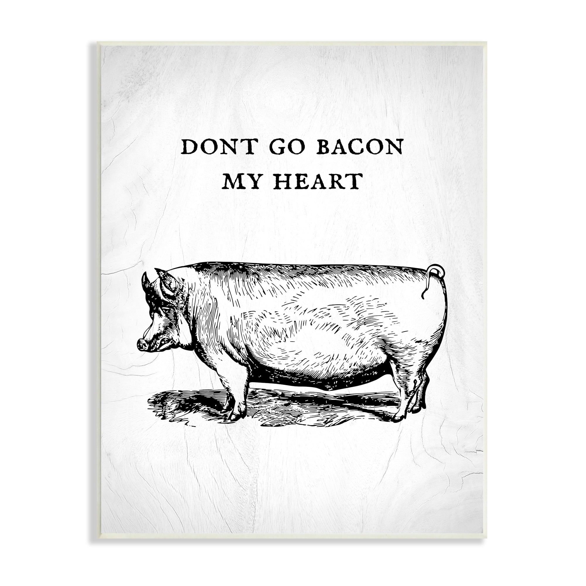 Stupell Industries Don't Go Bacon My Heart Funny Pig Phrase, 13 x 19,Design by Daphne Polselli