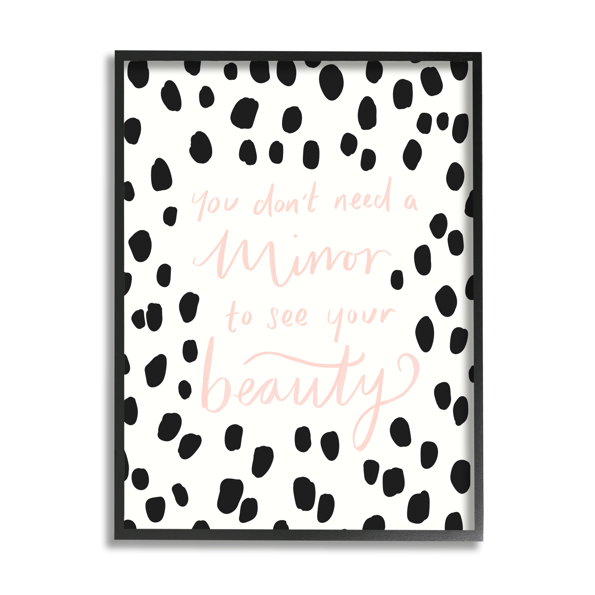 Stupell Industries Don't Need A Mirror Sentiment Beauty Positivity Polka-Dots, 24 x 30, Designed by Heather McLaughlin