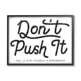 thumbnail image 1 of Stupell Industries Don’t Push It Funny Bathroom Phrase Toilet Humor, 20 x 16, Design by Daphne Polselli, 1 of 5