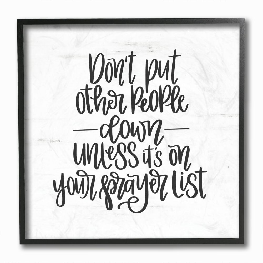 Stupell Industries Don't Put Others Down Inspirational Religious Word Design Graphic Art Black Framed Art Print Wall Art, 12x12, by Imperfect Dust