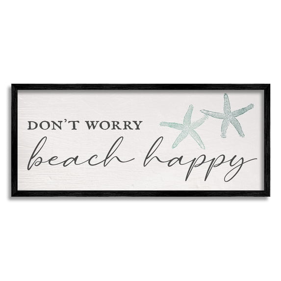 Stupell Industries Don't Worry Beach Happy Sandy Starfish Sign,24 x 10, Design by Daphne Polselli