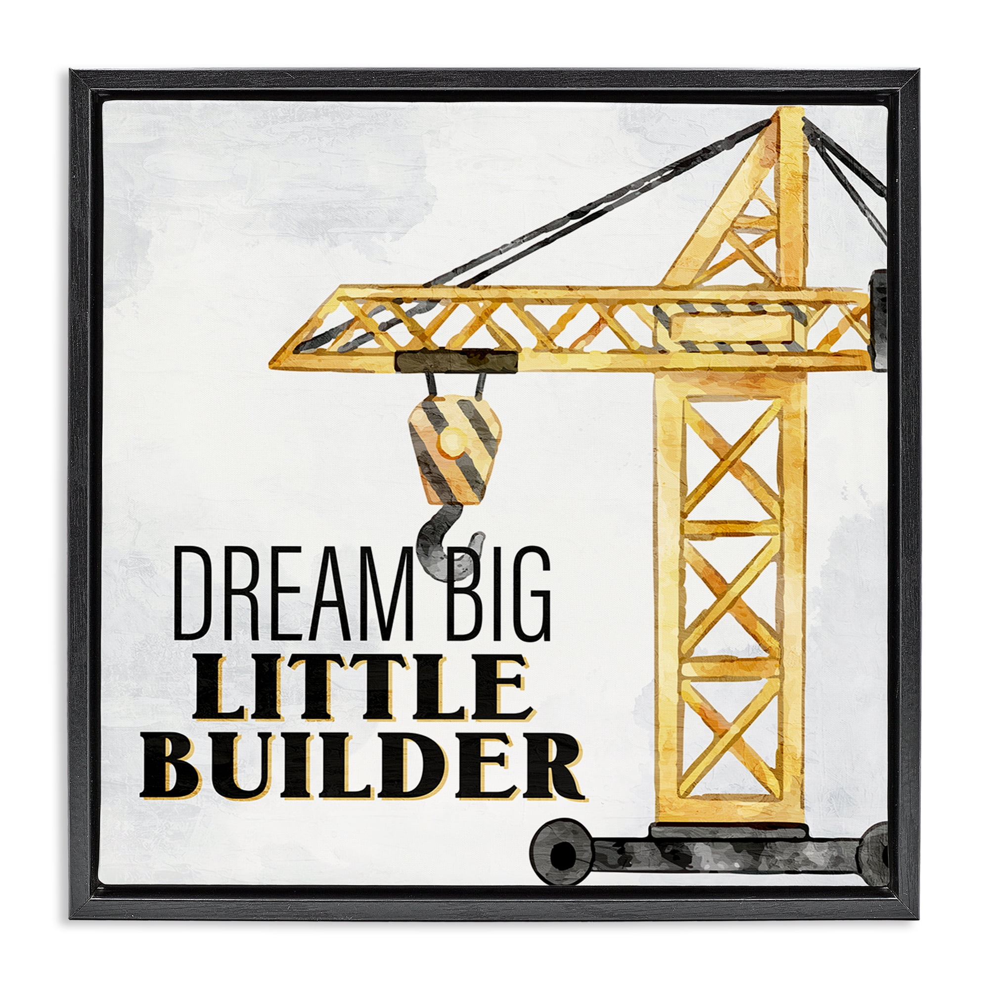 Stupell Industries Dream Big Little Builder Transportation Painting Black Floater Framed Canvas Art Print Wall Art, 18 x 18
