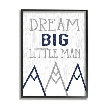 Stupell Industries Dream Big Little Man Phrase Rustic Mountain Range Black Framed by Ashley Calhoun