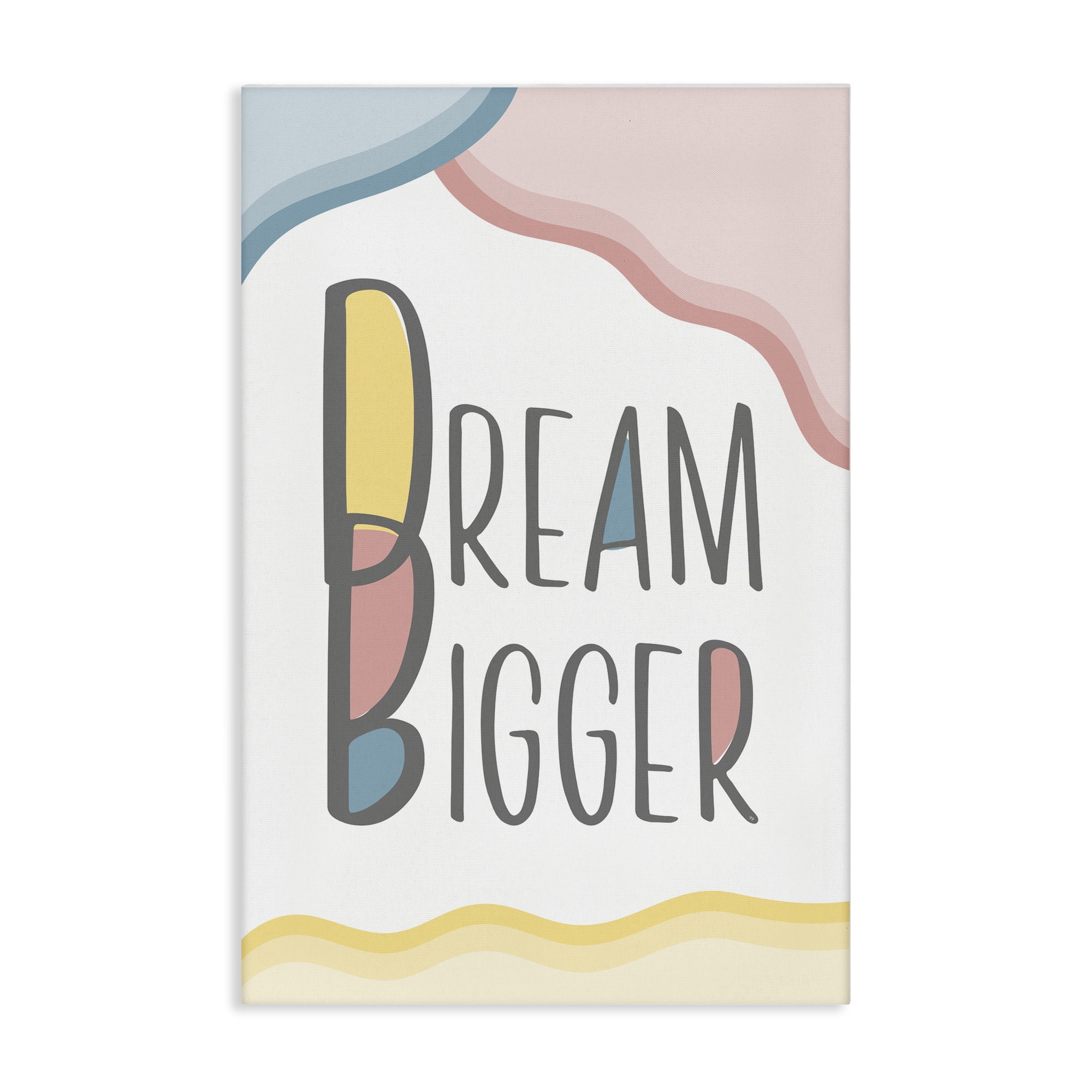 Stupell Industries Dream Bigger Pastel Shapes Text & Numbers Painting Wrapped Canvas Art Print Wall Art, 30 x 45