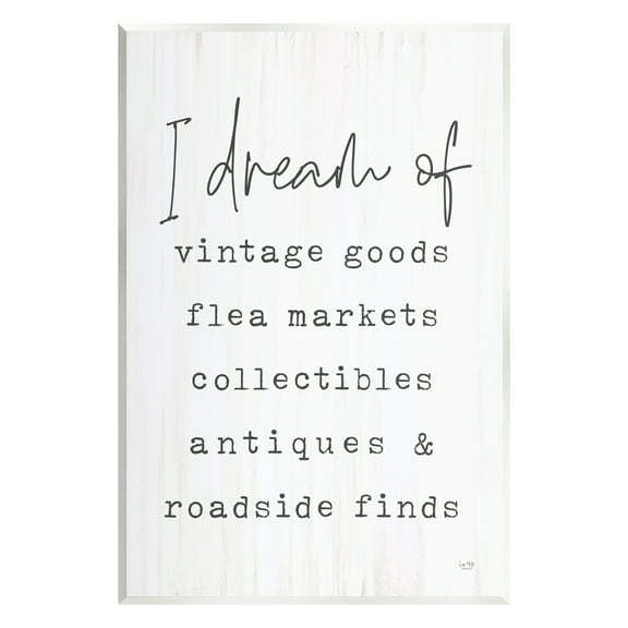 Stupell Industries Dream Of Antiques Phrase Inspirational Painting Unframed Art Print Wall Art, 10 x 15