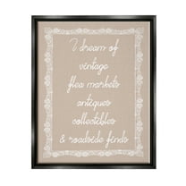 Stupell Industries Dream of Antiques Phrase Inspirational Painting Black Floater Framed Canvas Art Print Wall Art, 17 x 21