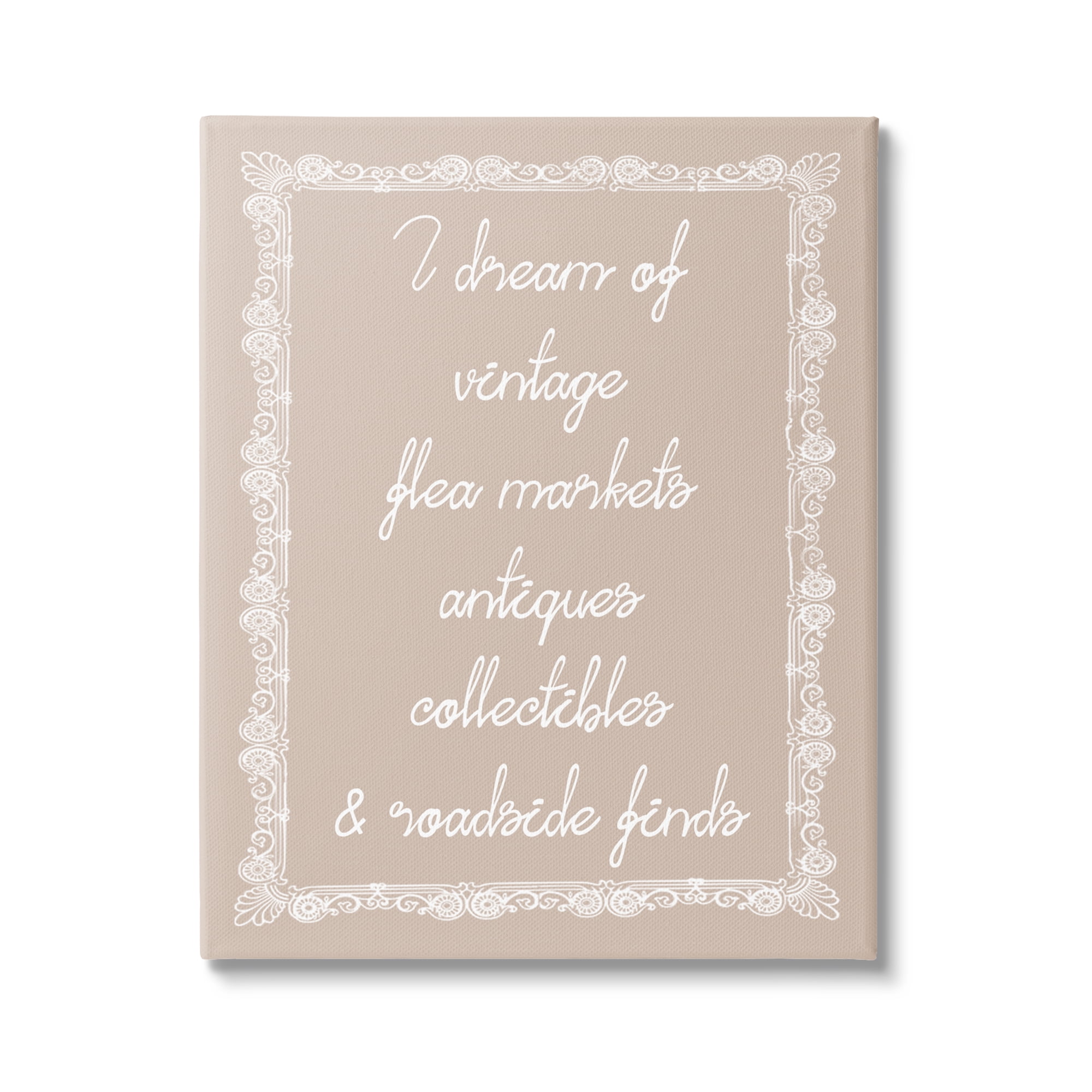 Stupell Industries Dream of Antiques Phrase Inspirational Painting Gallery Wrapped Canvas Art Print Wall Art, 16 x 20