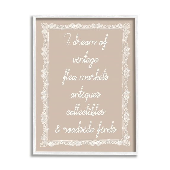 Stupell Industries Dream of Antiques Phrase Inspirational Painting White Framed Art Print Wall Art, 24 x 30