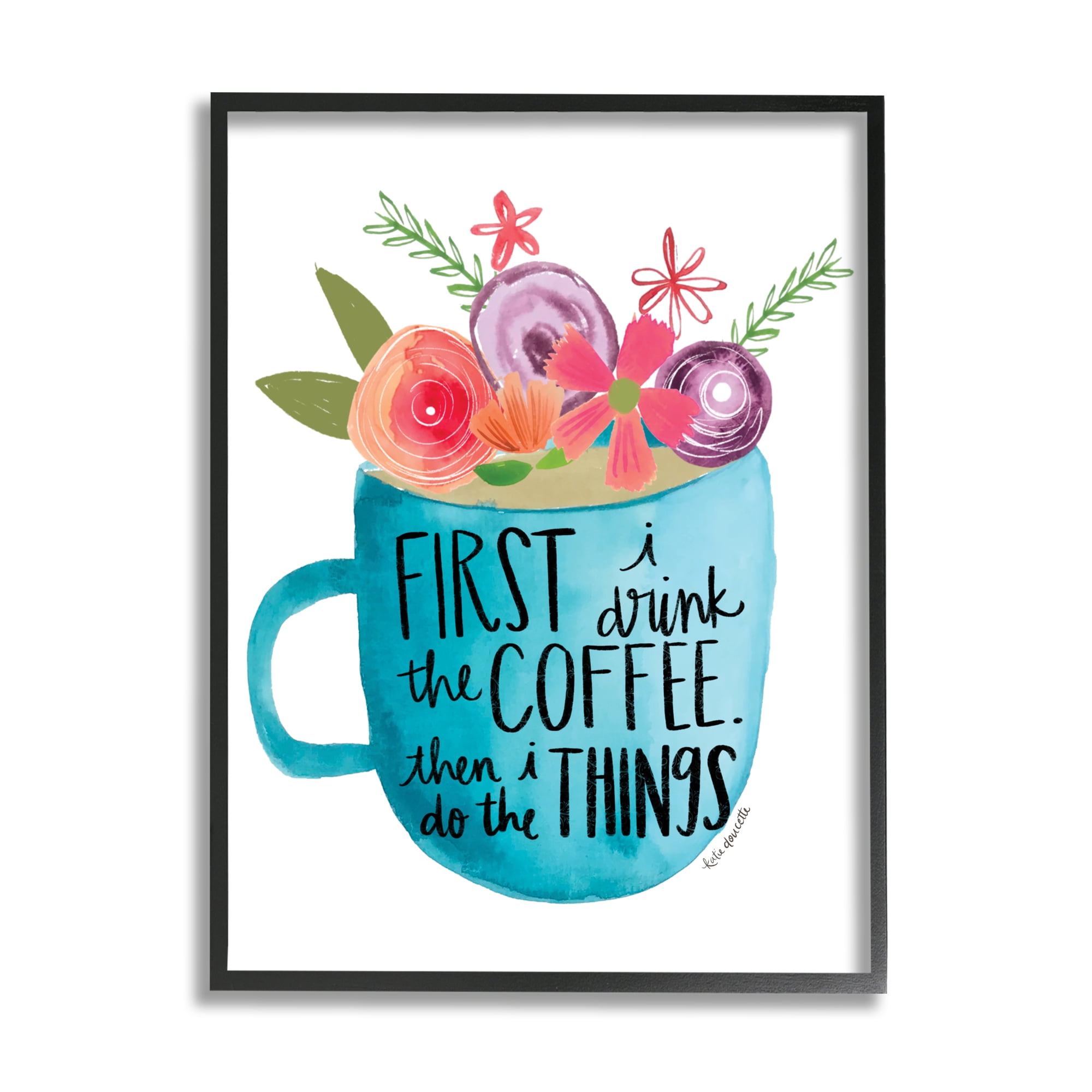 Stupell Industries Drink Coffee Do Things Phrase Blue Floral Mug Graphic Art Black Framed Art Print Wall Art, 16x20, by Katie Doucette