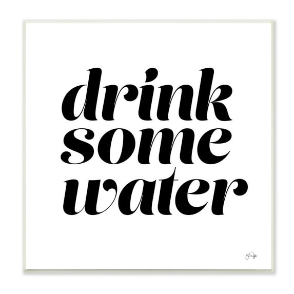 Stupell Industries Drink Some Water Motivational Phrase Minimal Bold Typography, 12 x 12,Design by Yass Naffas Designs