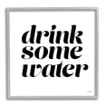 thumbnail image 1 of Stupell Industries Drink Some Water Motivational Phrase Minimal Bold Typography, 24 x 24,Design by Yass Naffas Designs, 1 of 5