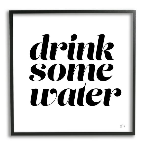 Stupell Industries Drink Some Water Motivational Phrase Minimal Bold Typography, 24 x 24,Design by Yass Naffas Designs