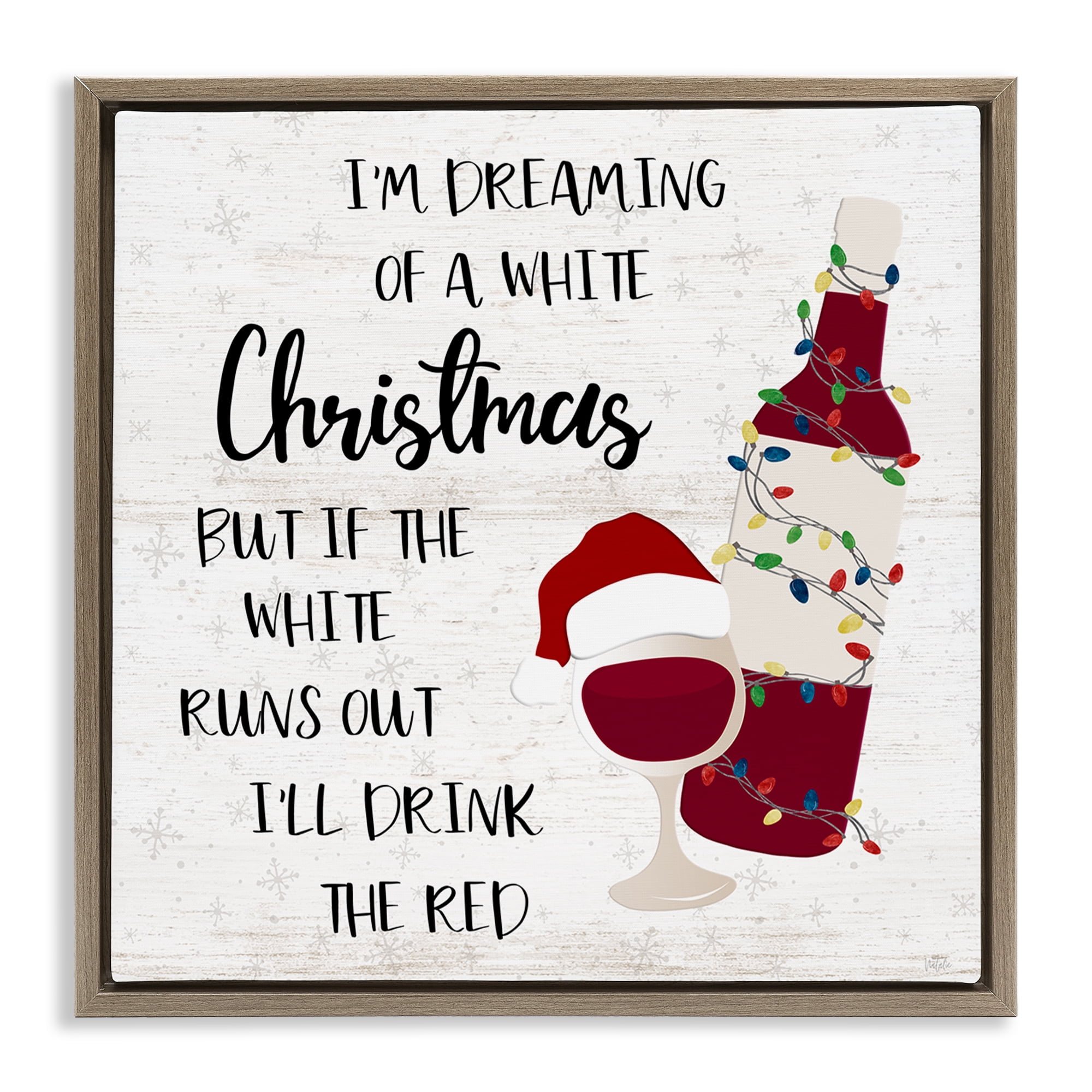 Stupell Industries Drink The Red Christmas Holiday Painting Brown Floater Framed Canvas Art Prints Wall Art, 25 x 25