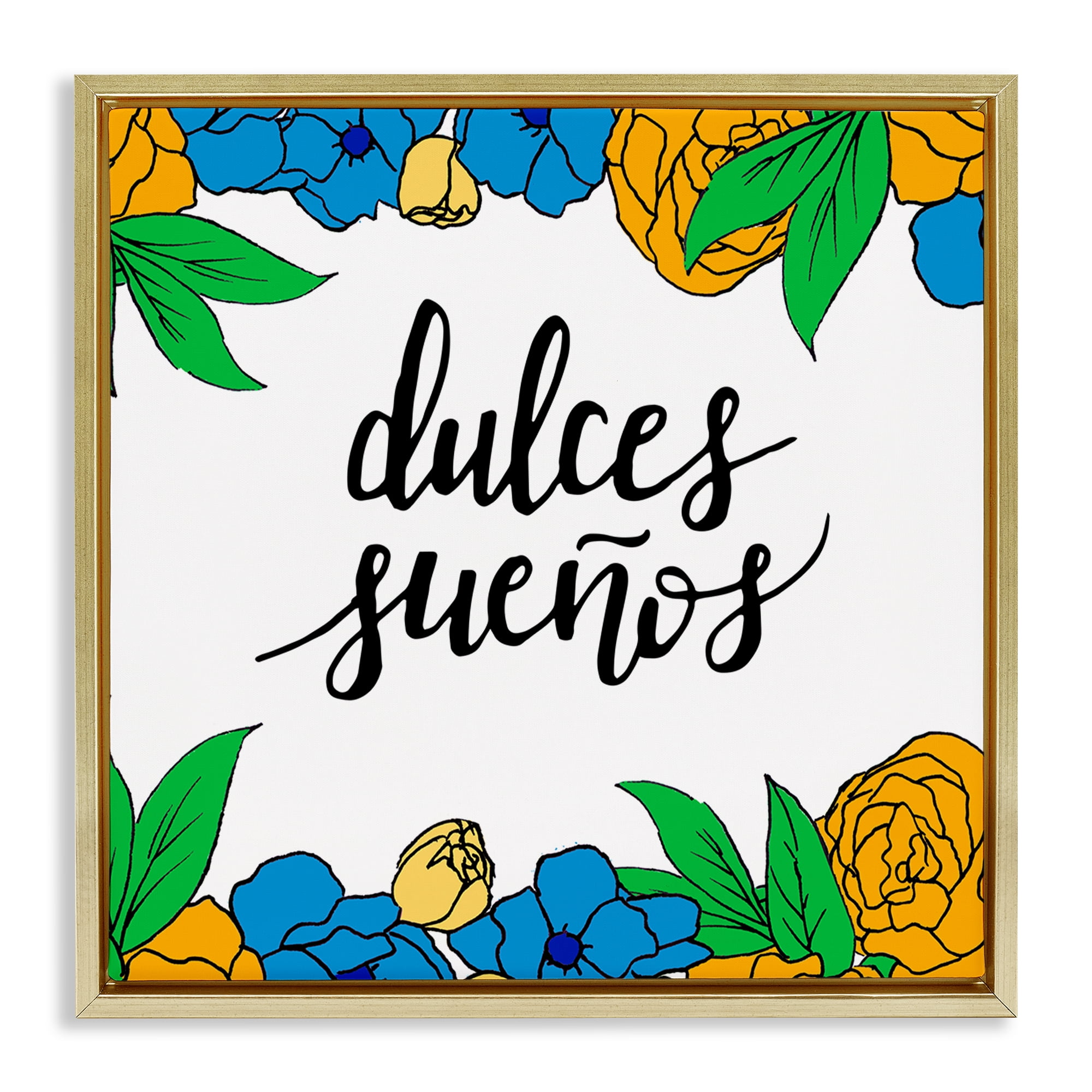 Stupell Industries Dulces Sueños Flores Tropicales Inspirational Quotes & Sayings Painting Gold Floater Framed Art Print Wall Art, 25 x 25