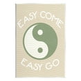 thumbnail image 1 of Stupell Industries Easy Come & Go Phrase Inspirational Painting Unframed Art Print Wall Art, 13 x 19, 1 of 7