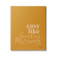 thumbnail image 1 of Stupell Industries Easy Like Sunday Morning Phrase Minimal Orange Pink, 16 x 20,Design by Becky Thorns, 1 of 5