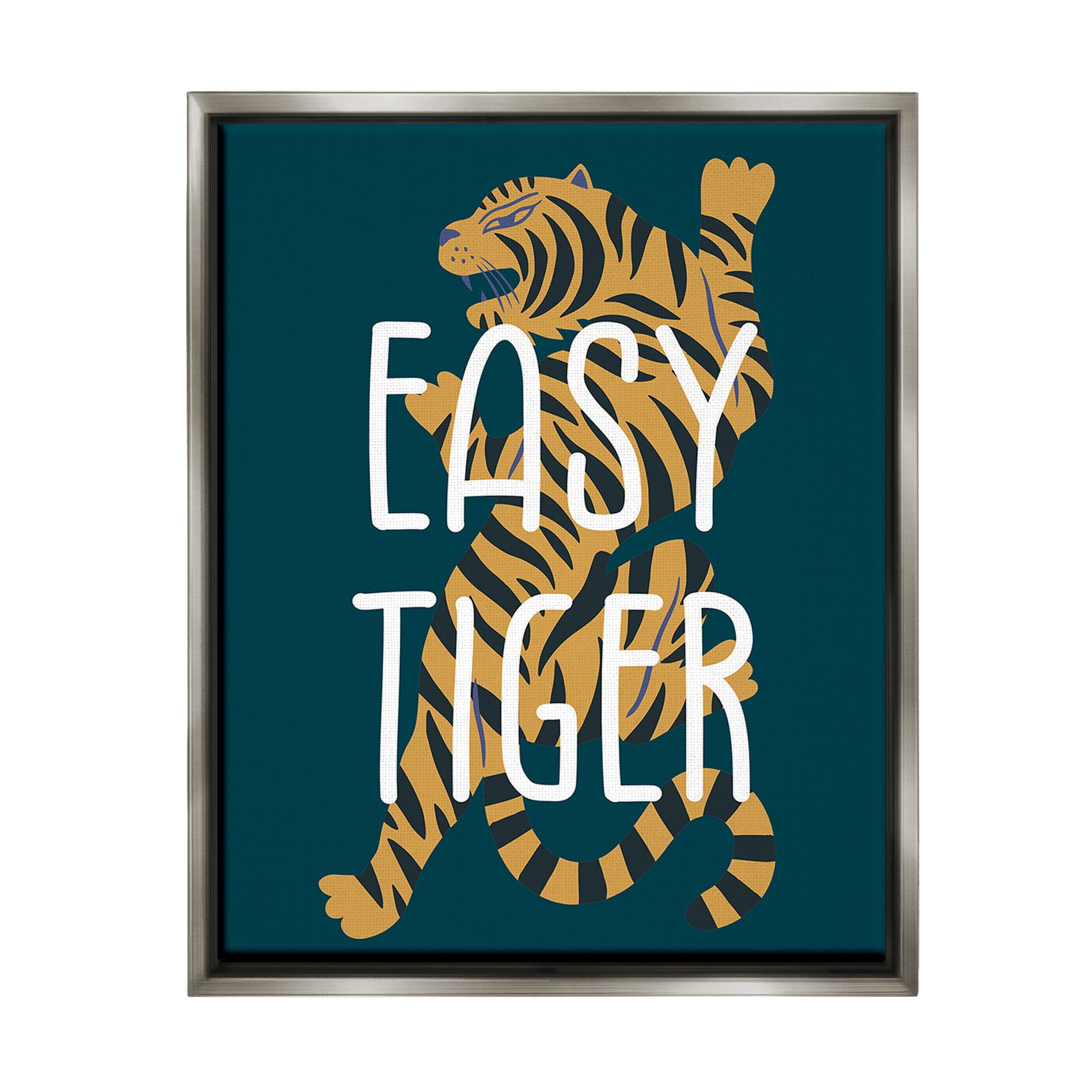 Stupell Industries Easy Tiger Phrase Animals & Insects Painting Gray Floater Framed Canvas Art Print Wall Art, 25 x 31
