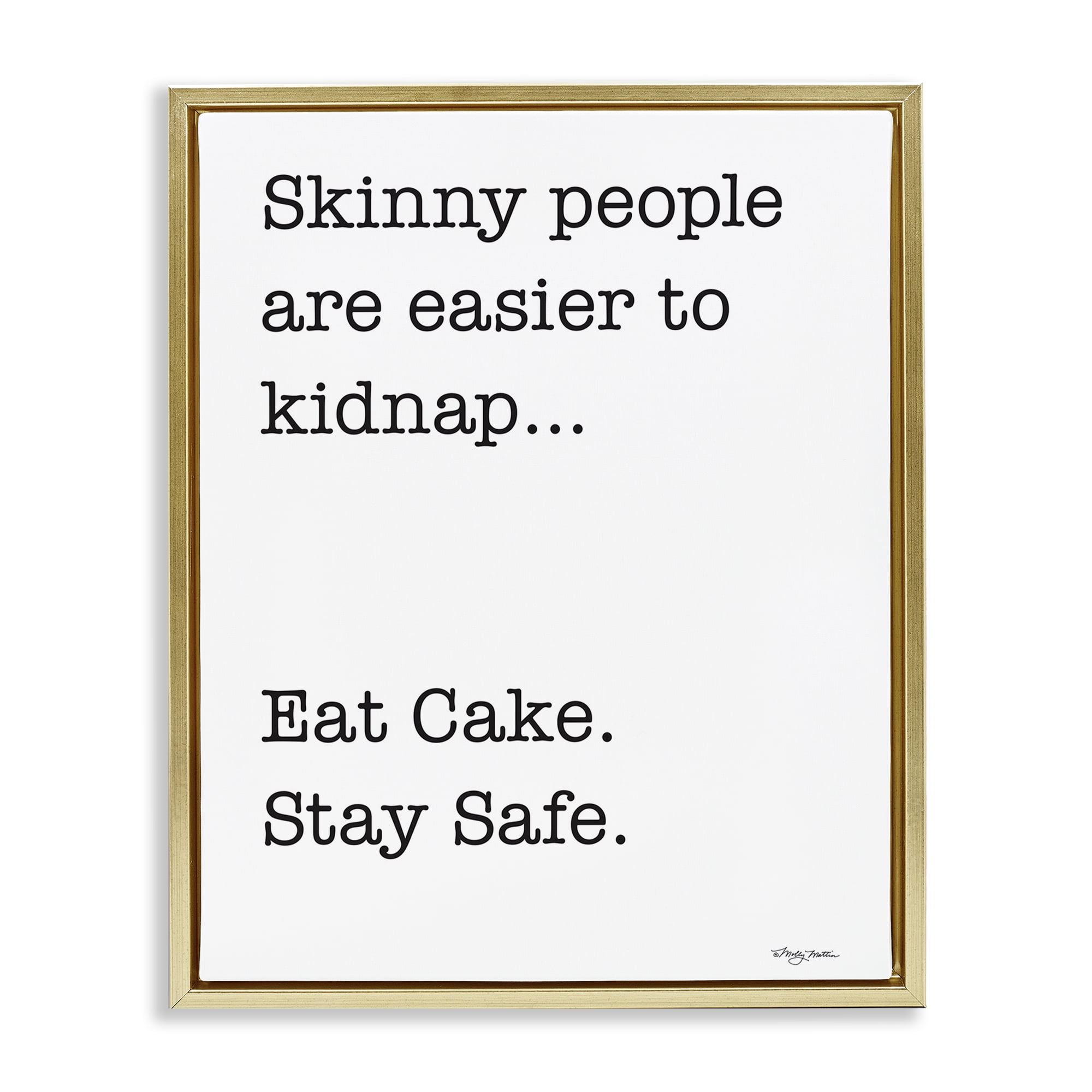 Stupell Industries Eat Cake Stay Safe Novelty Painting Gold Floater Framed Art Print Wall Art, 25 x 31