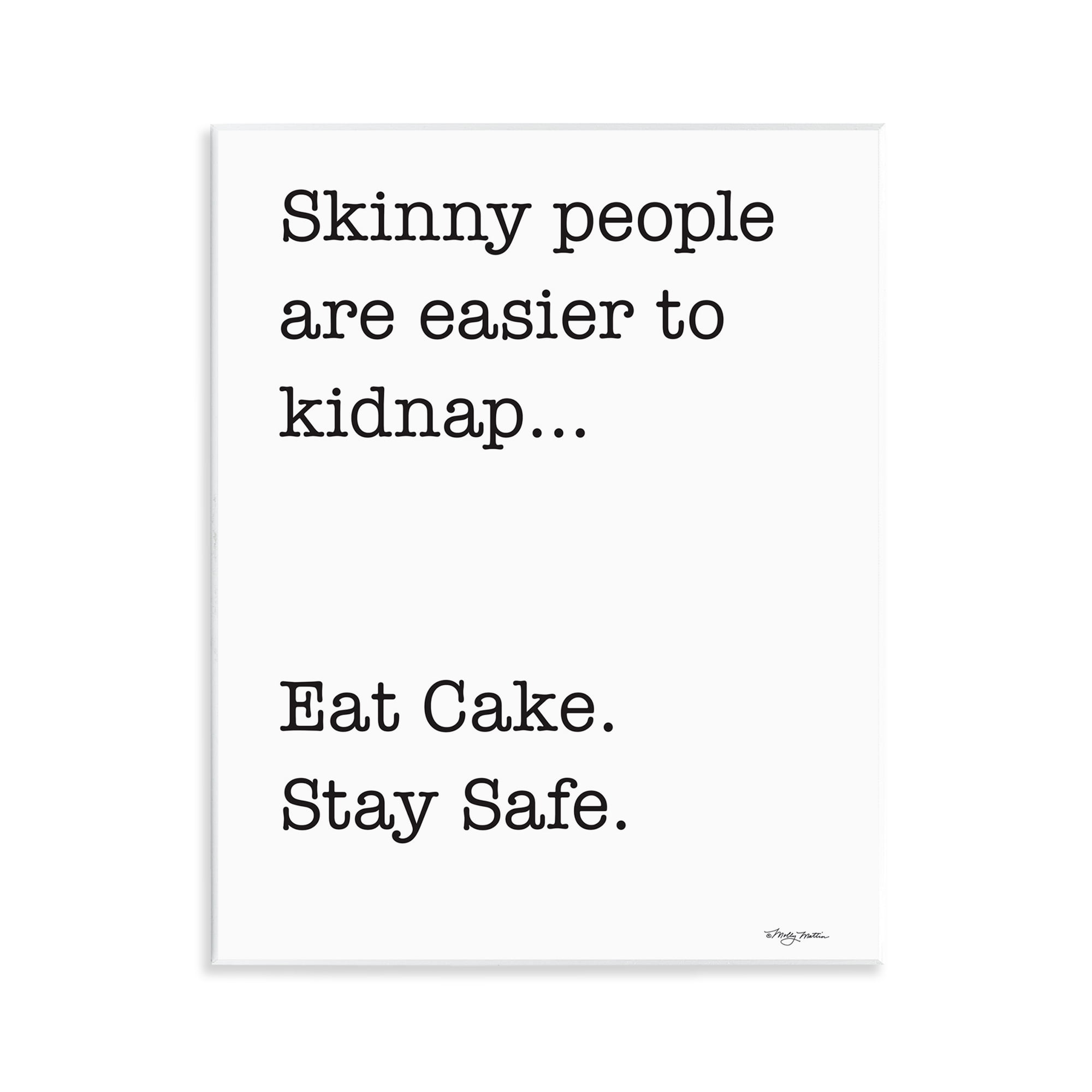 Stupell Industries Eat Cake Stay Safe Novelty Painting Unframed Art Print Wall Art, 11 x 14