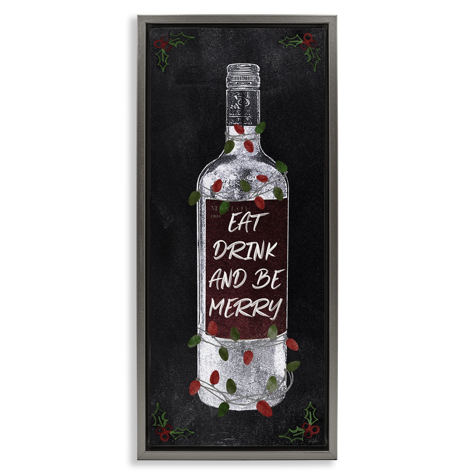 Stupell Industries Eat Drink Be Merry Holiday Painting Gray Floater Framed Canvas Art Prints Wall Art, 15 x 31