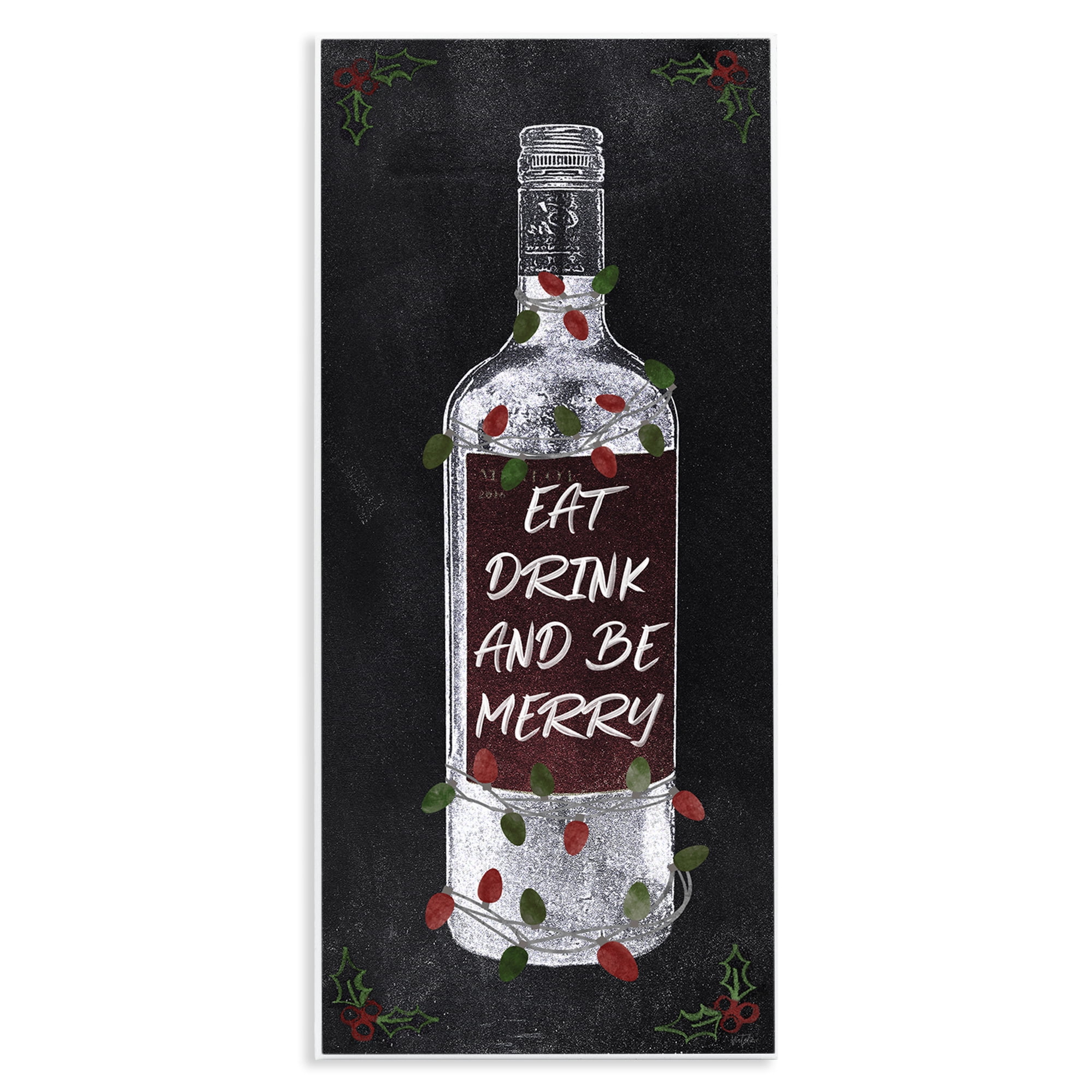 Stupell Industries Eat Drink Be Merry Holiday Painting Unframed Art Prints Wall Art, 7 x 17
