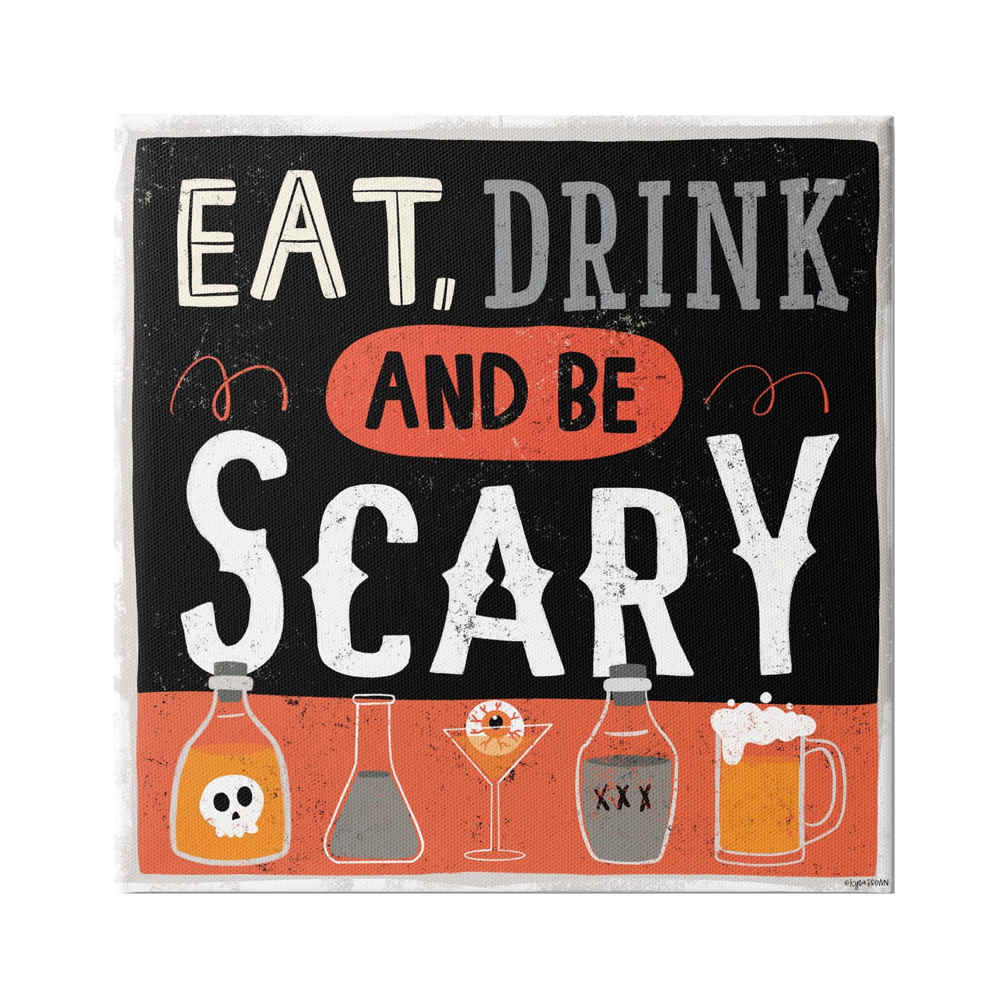 Stupell Industries Eat Drink Be Scary Spooky Phrase Halloween Cocktails, 24 x 24, Design by Kyra Brown