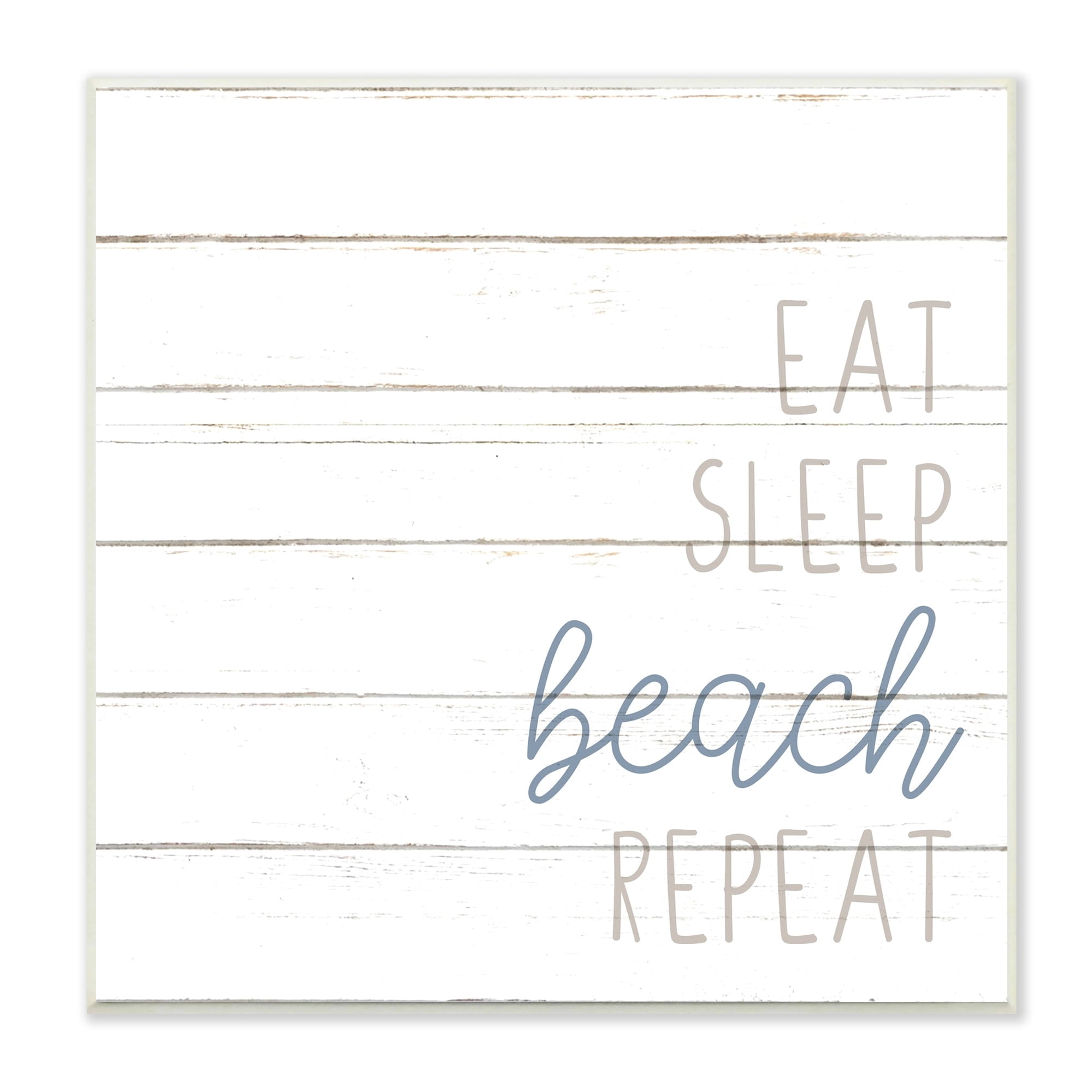 Stupell Industries Eat Sleep Beach Repeat Phrase White Planked Pattern, 12 x 12, Design by Kim Allen