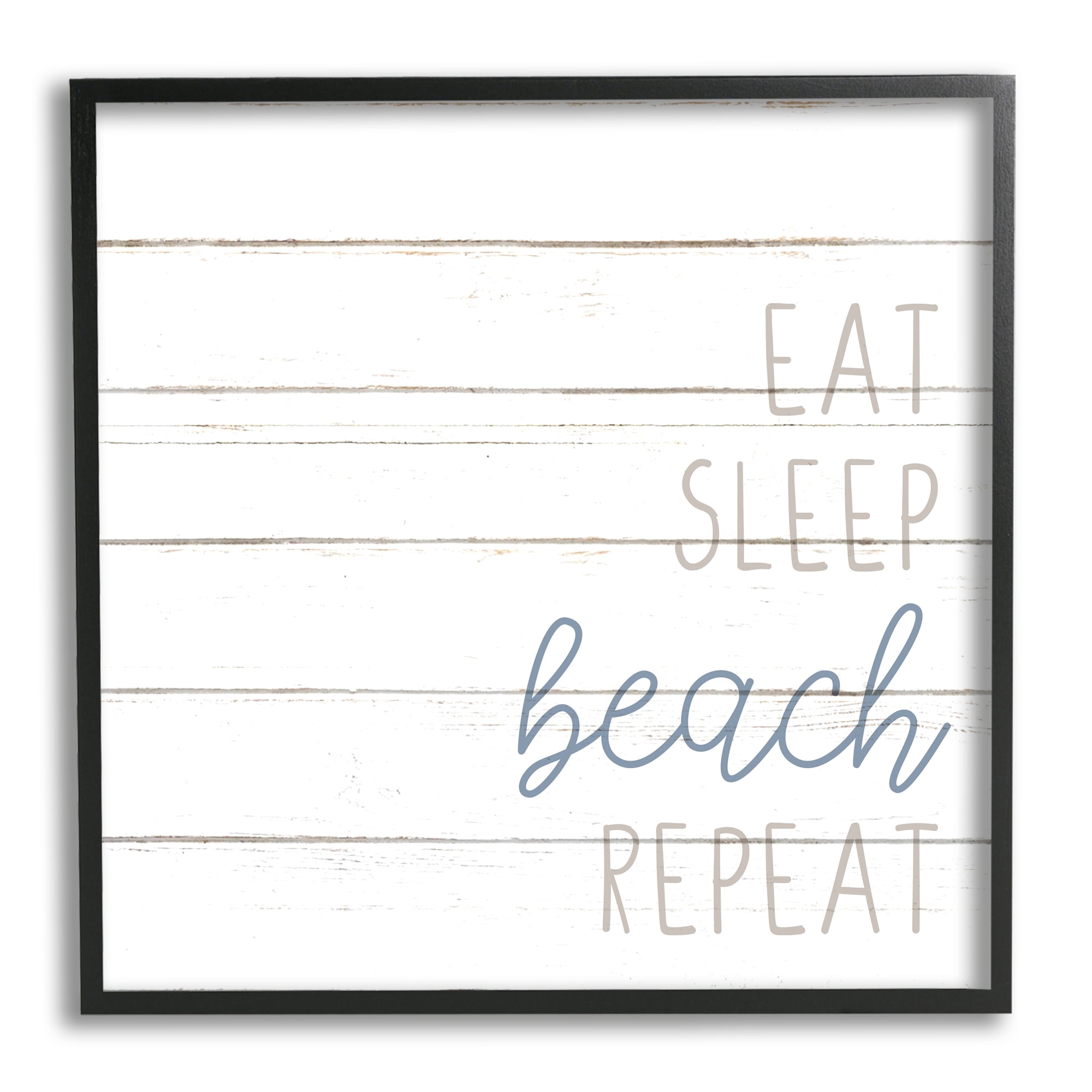 Stupell Industries Eat Sleep Beach Repeat Phrase White Planked Pattern, 12 x 12, Design by Kim Allen
