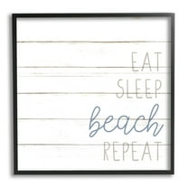 Stupell Industries Eat Sleep Beach Repeat Phrase White Planked Pattern, 17 x 30, Design by Kim Allen