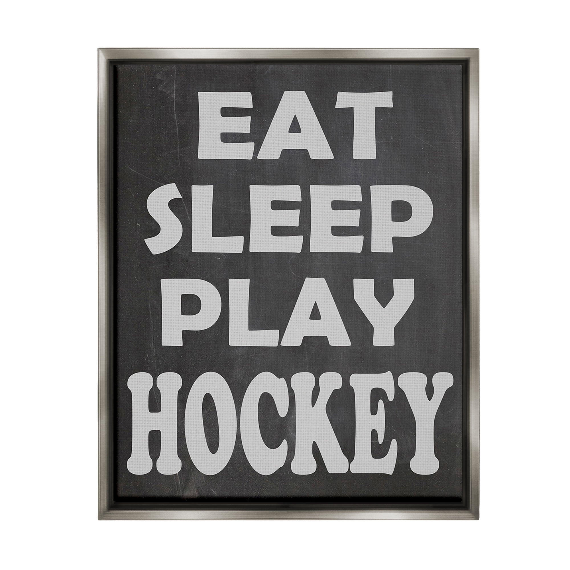 Stupell Industries Eat Sleep Play Hockey Sports Painting Gray Floater Framed Canvas Art Print Wall Art, 17 x 21