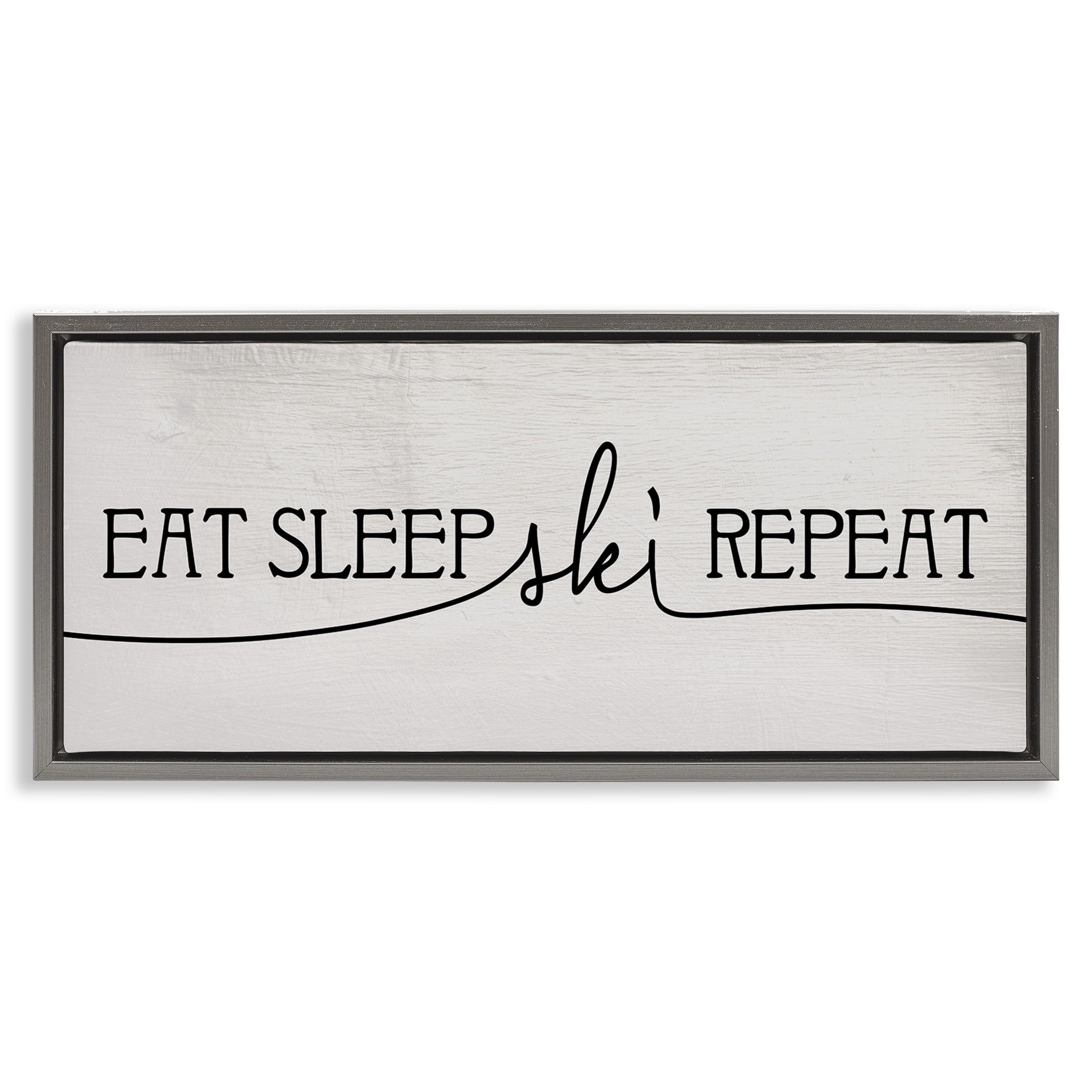 Stupell Industries Eat Sleep Ski Repeat Phrase Typography Painting Gray Floater Framed Canvas Art Print Wall Art, 31 x 14