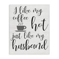 thumbnail image 1 of Stupell Industries Eclectic Coffee Hot Like My Husband Canvas Art, 30 x 40, by Lil' Rue, 1 of 7