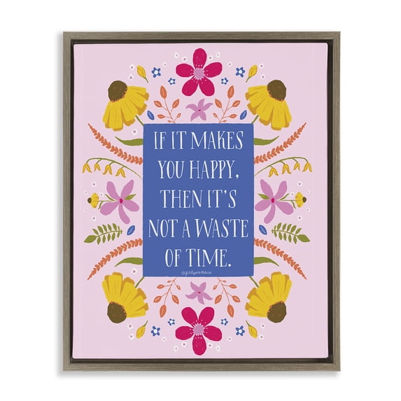 Stupell Industries Eclectic Floral Makes You Happy Brown Floating Frame Canvas Art, 25 x 31, by Glad You're Here Co.