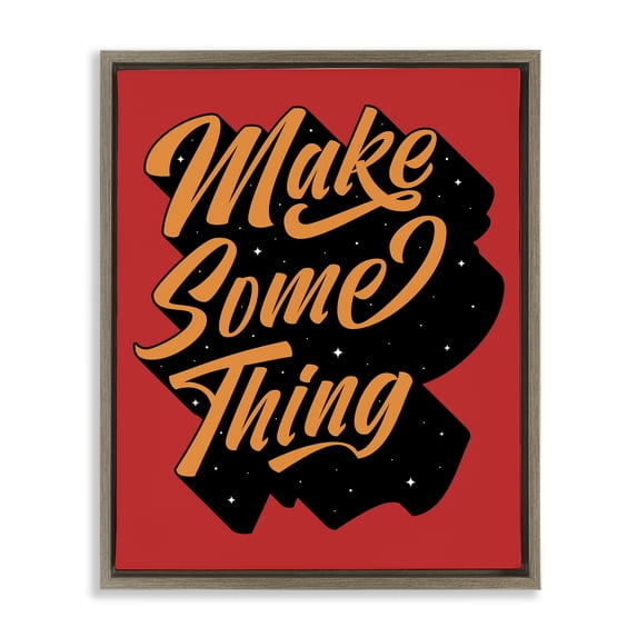 Stupell Industries Eclectic Make Something Typography Brown Floating Frame Canvas Art, 25 x 31, by Ahmed Sameh Hussein