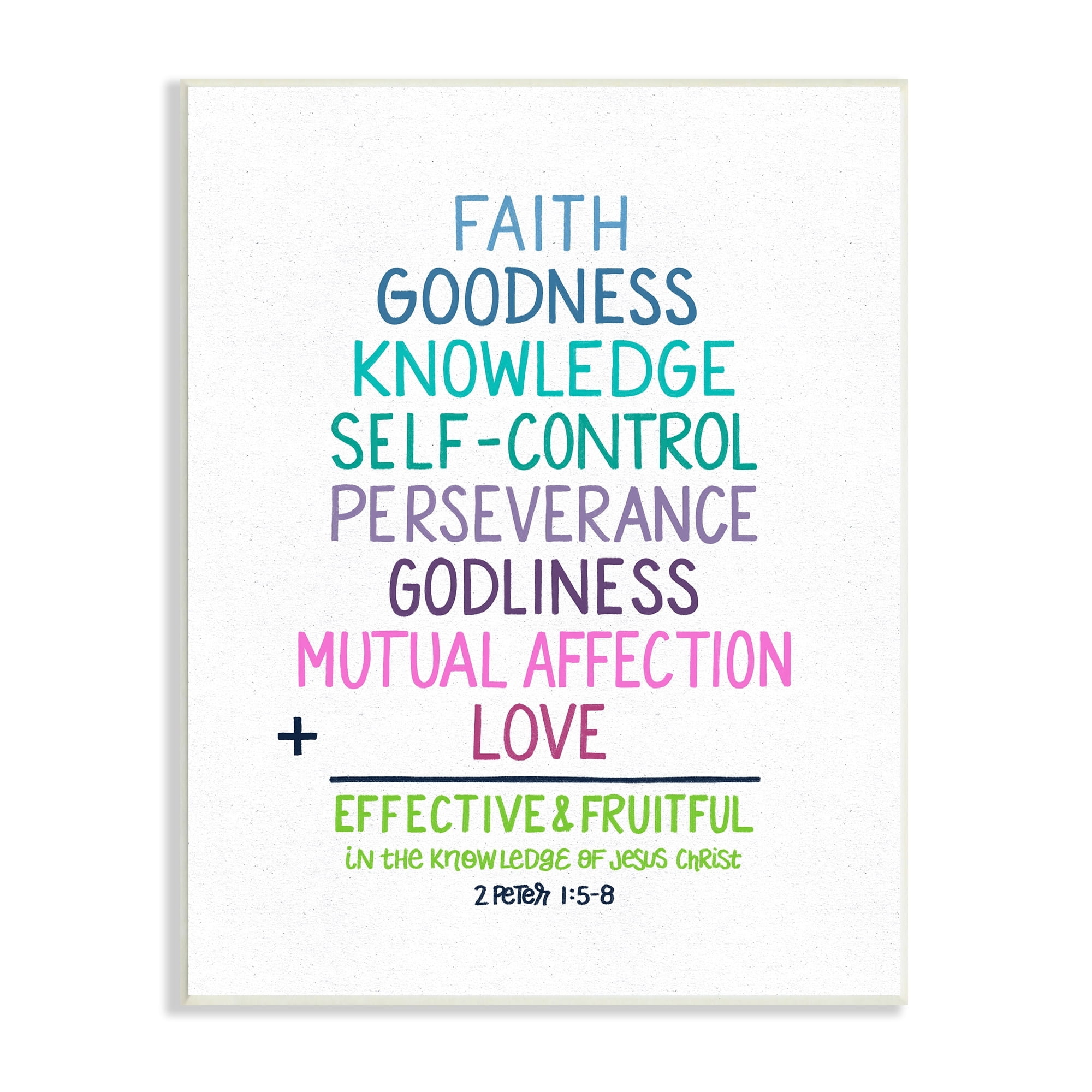 Stupell Industries Effective & Fruitful In Knowledge Peter 1:5-8 Proverbs, 13 x 19, Design by Raye Allison Creations