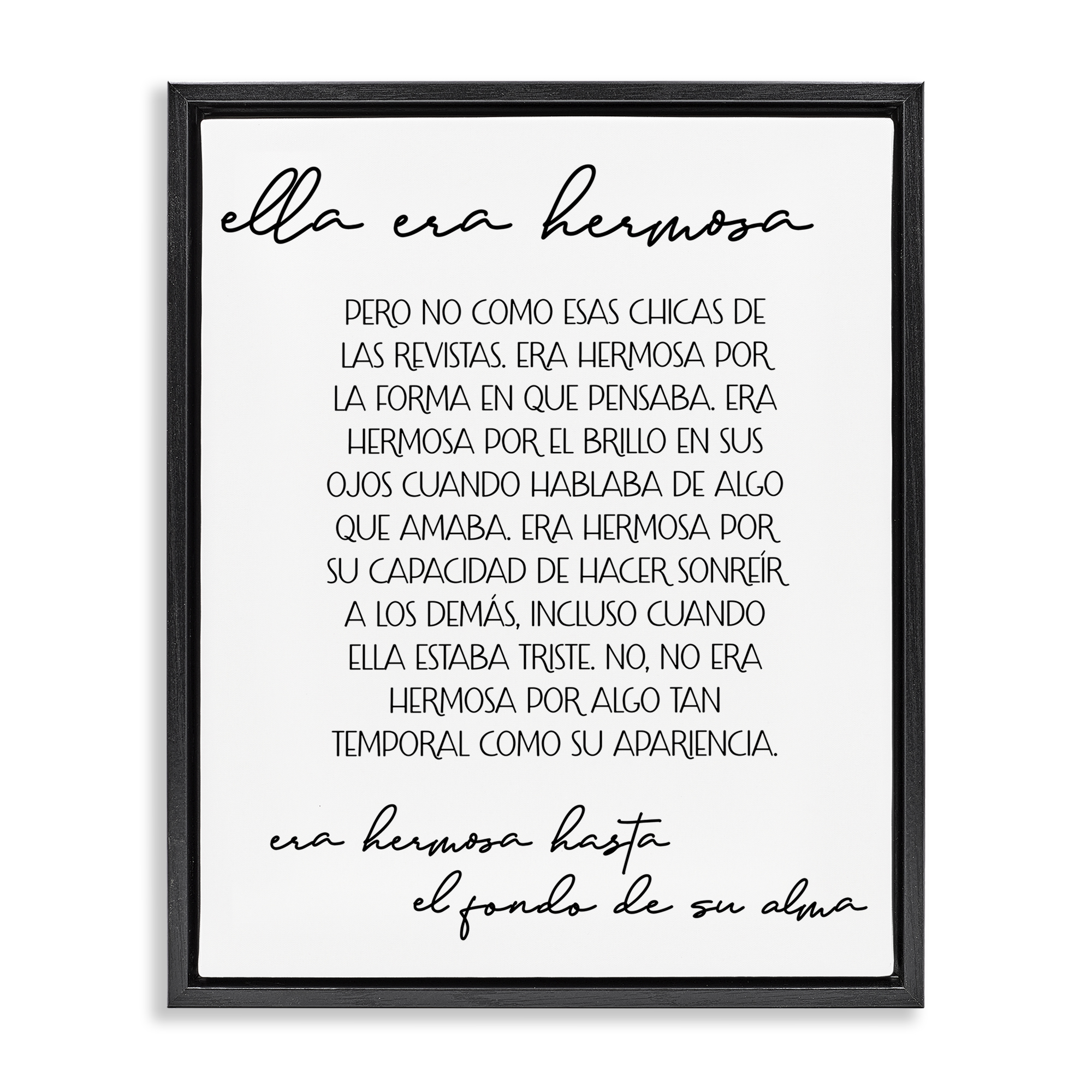 Stupell Industries Ella era Hermosa Inspirational Quotes & Sayings Painting Black Floater Framed Art Print Wall Art, 25 x 31