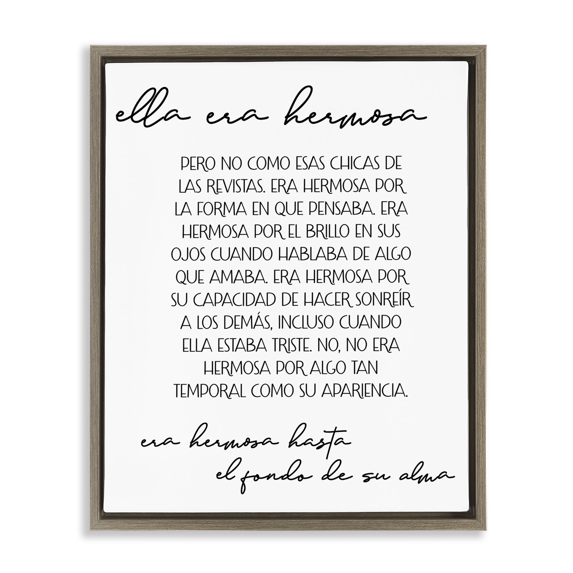 Stupell Industries Ella era Hermosa Inspirational Quotes & Sayings Painting Brown Floater Framed Art Print Wall Art, 17 x 21
