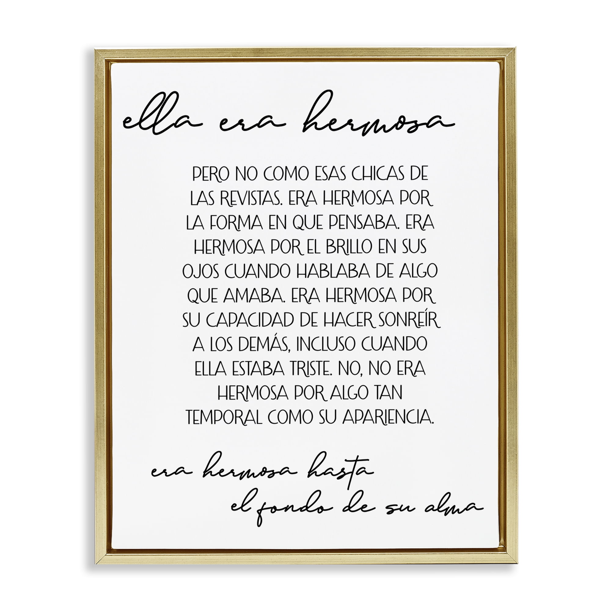 Stupell Industries Ella era Hermosa Inspirational Quotes & Sayings Painting Gold Floater Framed Art Print Wall Art, 25 x 31