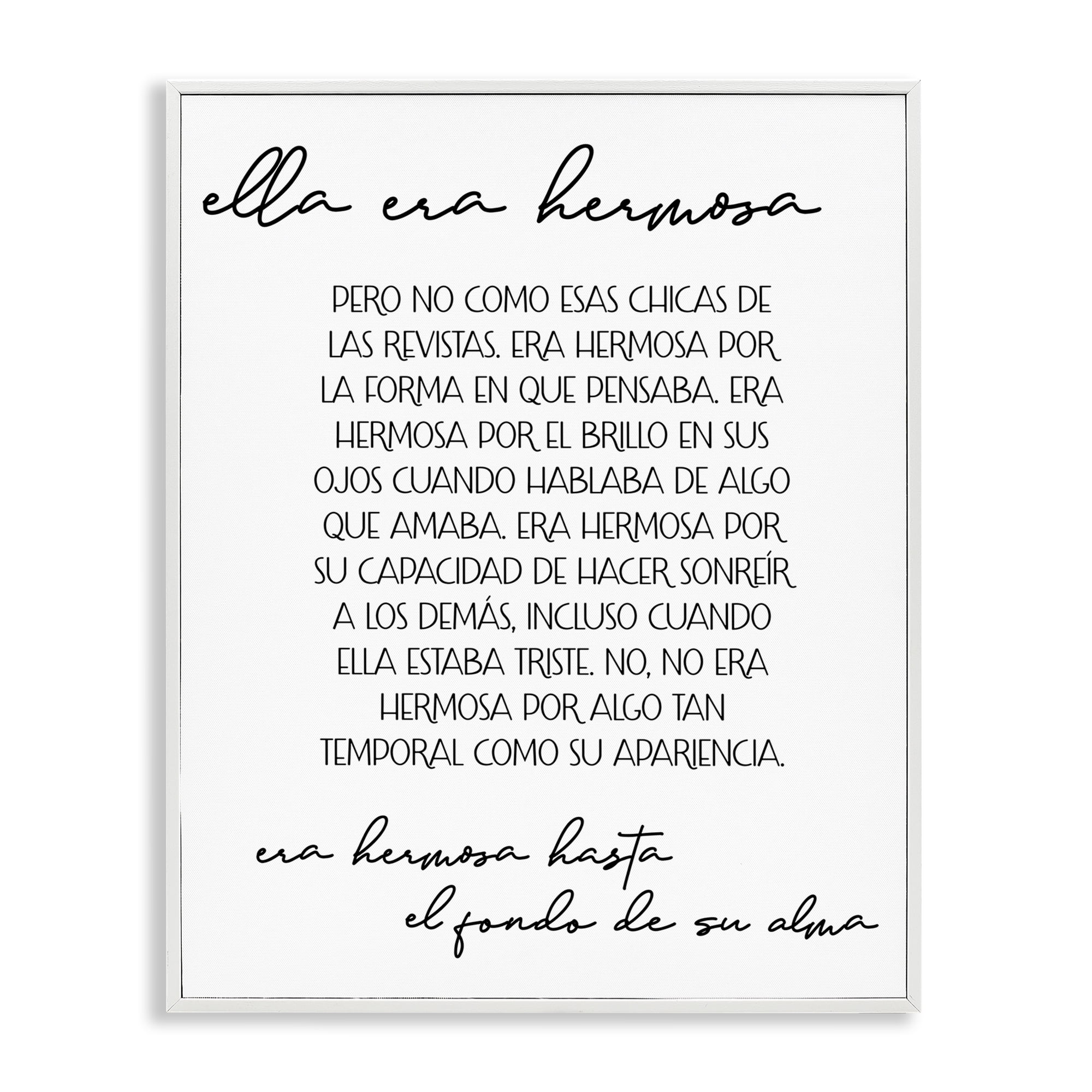 Stupell Industries Ella era Hermosa Inspirational Quotes & Sayings Painting White Framed Art Print Wall Art, 11 x 14