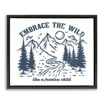 Stupell Industries Embrace the Wild Phrase Landscape & Nature Painting Black Floater Framed Canvas Art Print Wall Art, 21 x 17