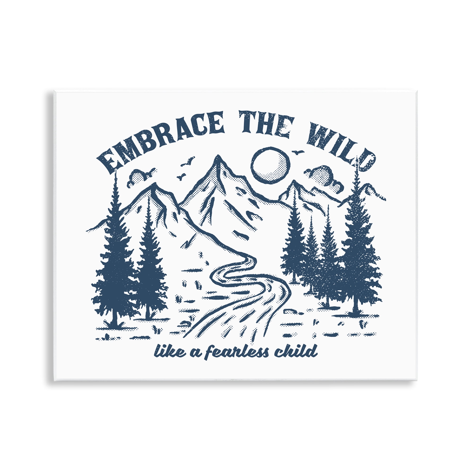 Stupell Industries Embrace the Wild Phrase Landscape & Nature Painting Unframed Art Print Wall Art, 14 x 11
