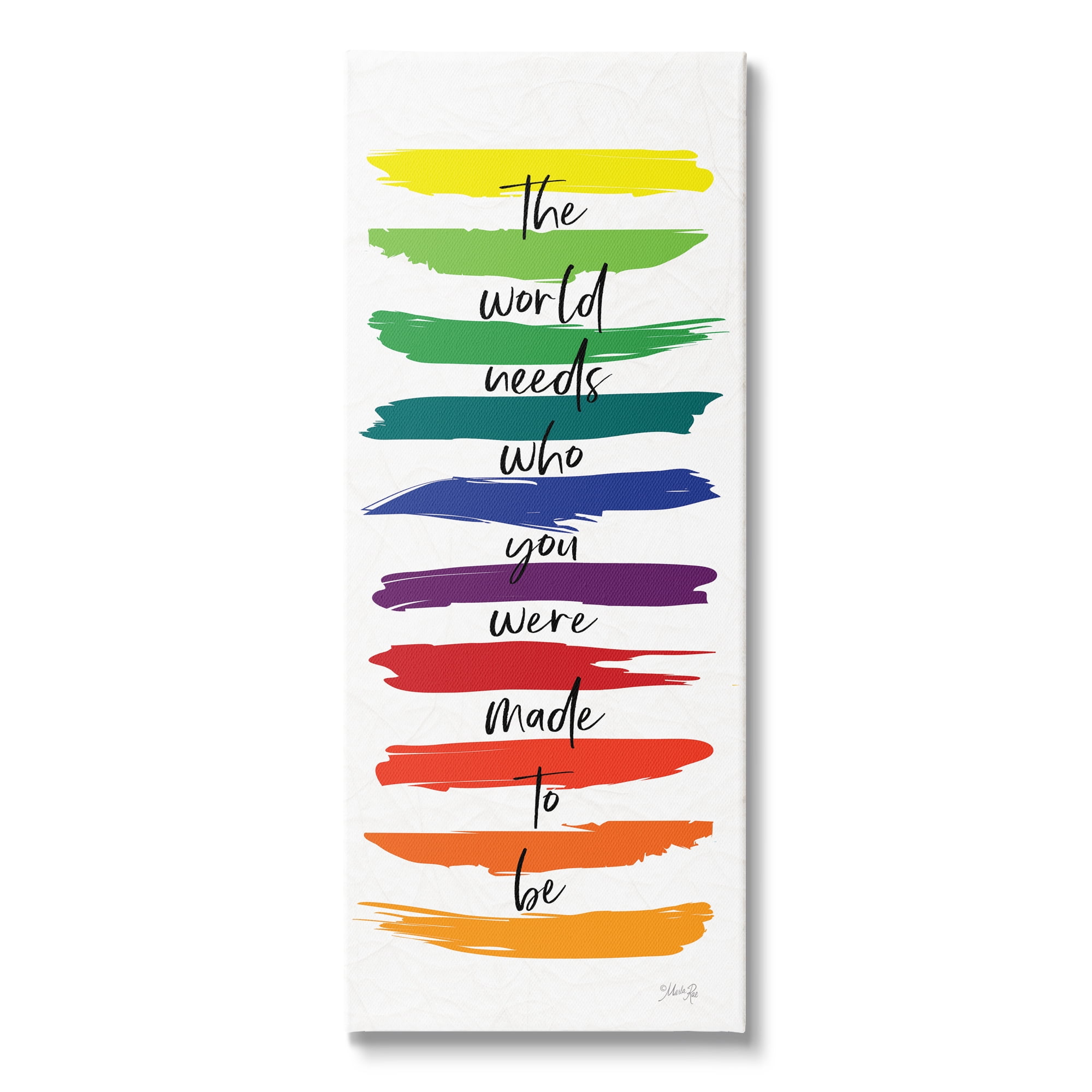 Stupell Industries Encouraging Bold Rainbow Quote Paint Brush Strokes Graphic Art Gallery Wrapped Canvas Print Wall Art, Design by Marla Rae