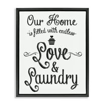 Stupell Industries Endless Love & Laundry Typography Painting Black Floater Framed Art Print Wall Art, 17 x 21