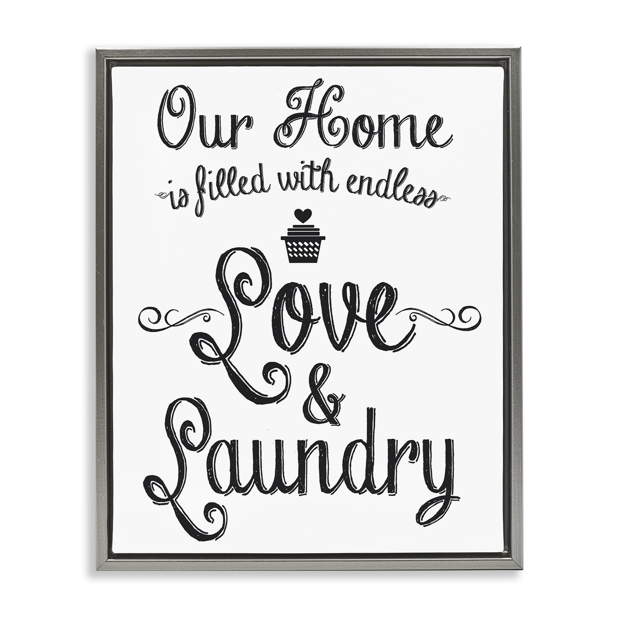 Stupell Industries Endless Love & Laundry Typography Painting Gray Floater Framed Art Print Wall Art, 25 x 31