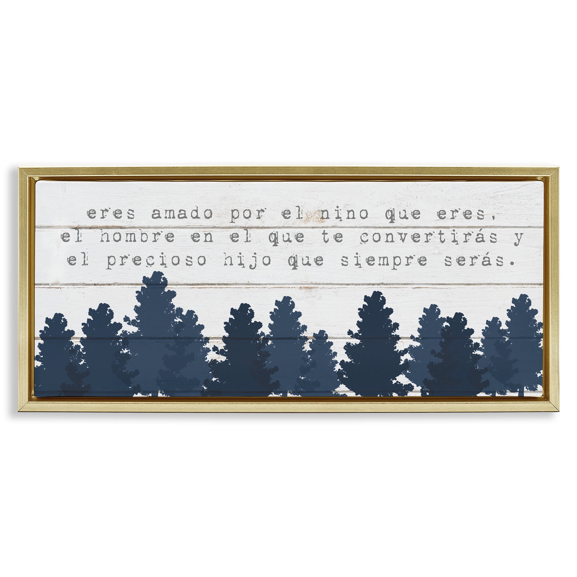 Stupell Industries Eres Amado, Hoy y Siempre Inspirational Quotes & Sayings Painting Gold Floater Framed Art Print Wall Art, 25 x 11