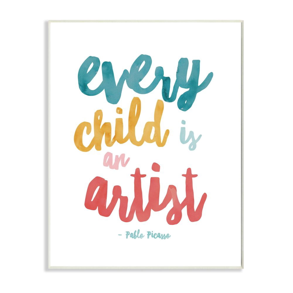 Stupell Industries Every Child Is an Artist Picasso Quote Colorful Design Designed by Jennifer McCully