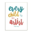 thumbnail image 1 of Stupell Industries Every Child Is an Artist Picasso Quote Colorful Design Designed by Jennifer McCully, 1 of 6