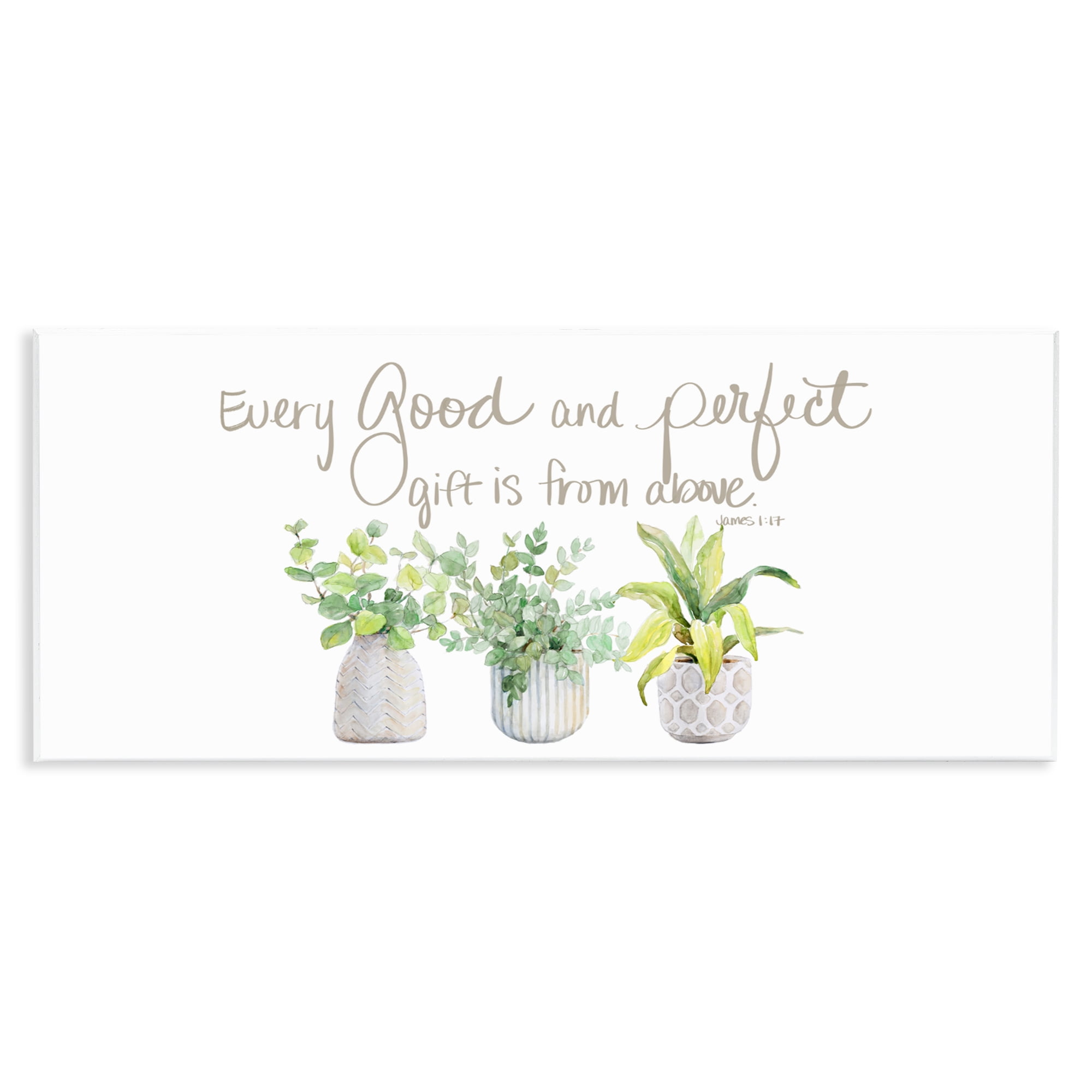 Stupell Industries Every Good & Perfect Gift Wall Plaque Art, design by Lanie Loreth