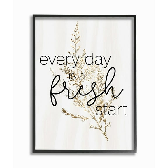 Stupell Industries Everyday Fresh Start Quote Text Script Gold Black Nature Framed Wall Art Design by Daphne Polselli, 16" x 20", Black Framed